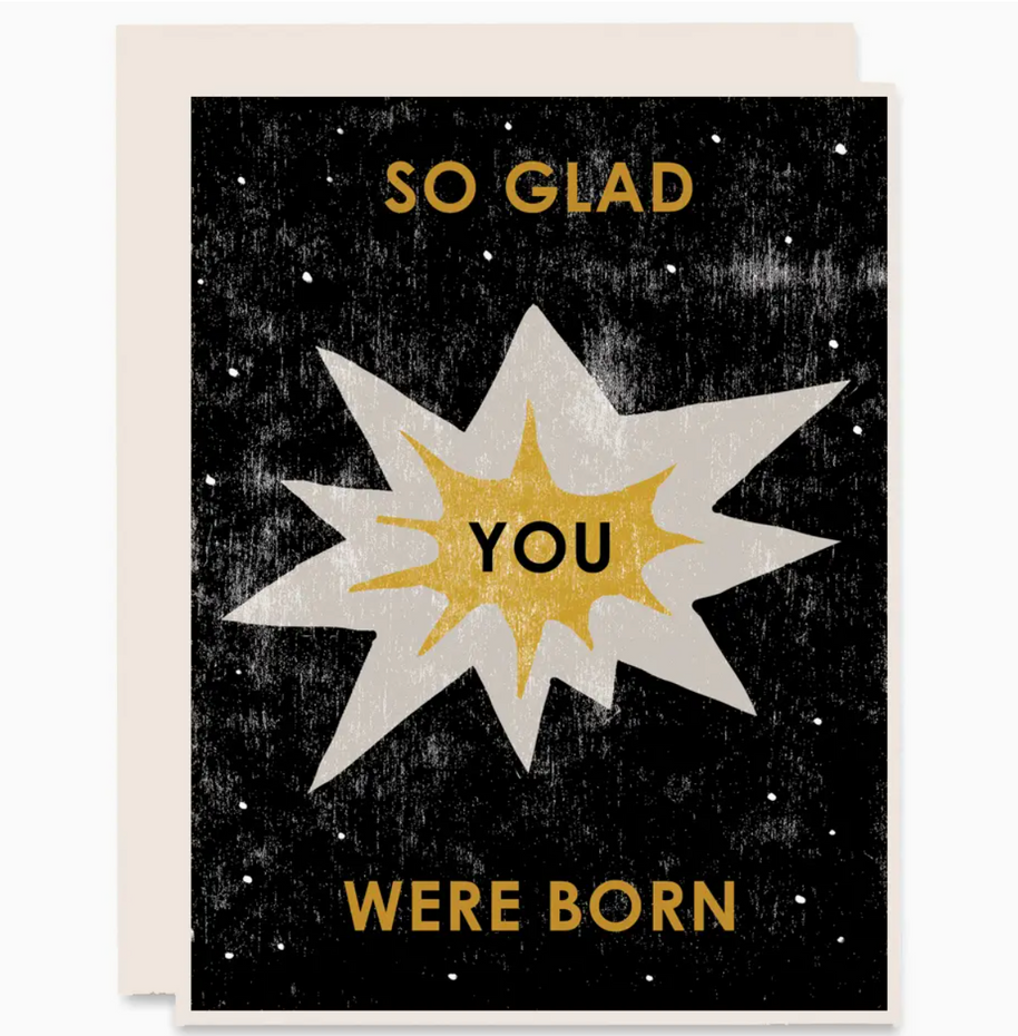So Glad You Were Born Birthday Card