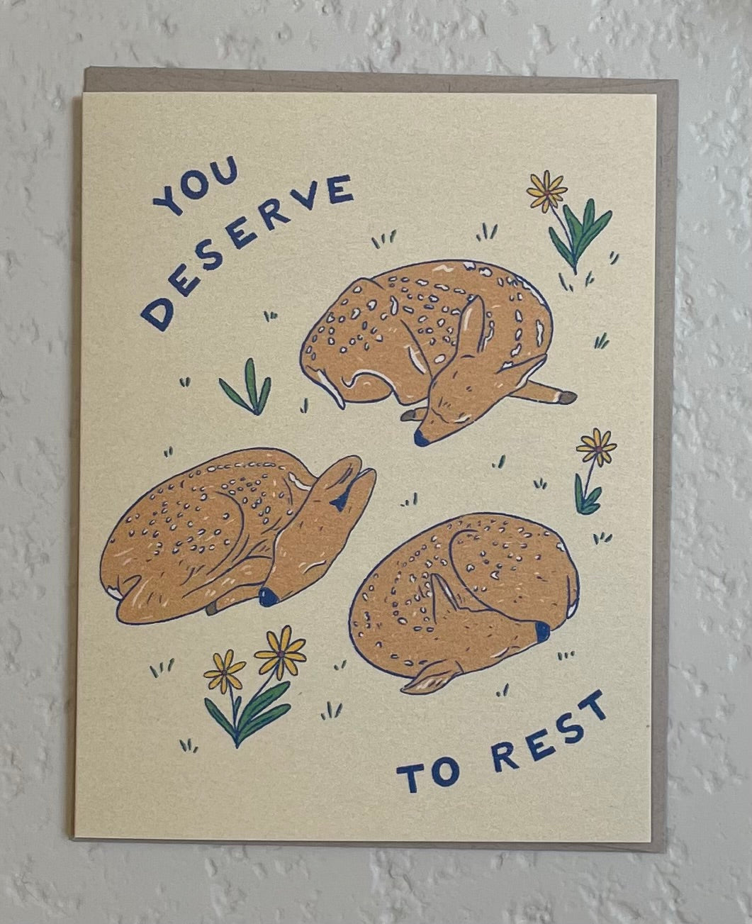 You Deserve to Rest Card