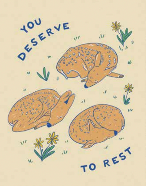 You Deserve to Rest Card